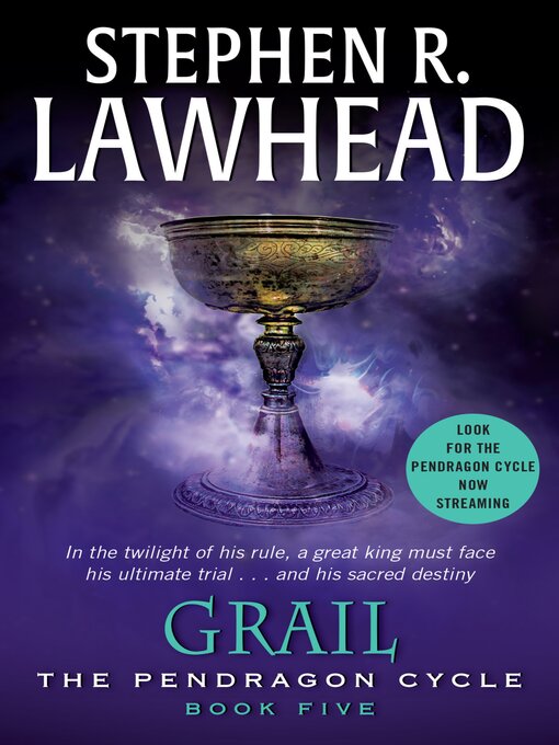 Title details for Grail by Stephen R. Lawhead - Available